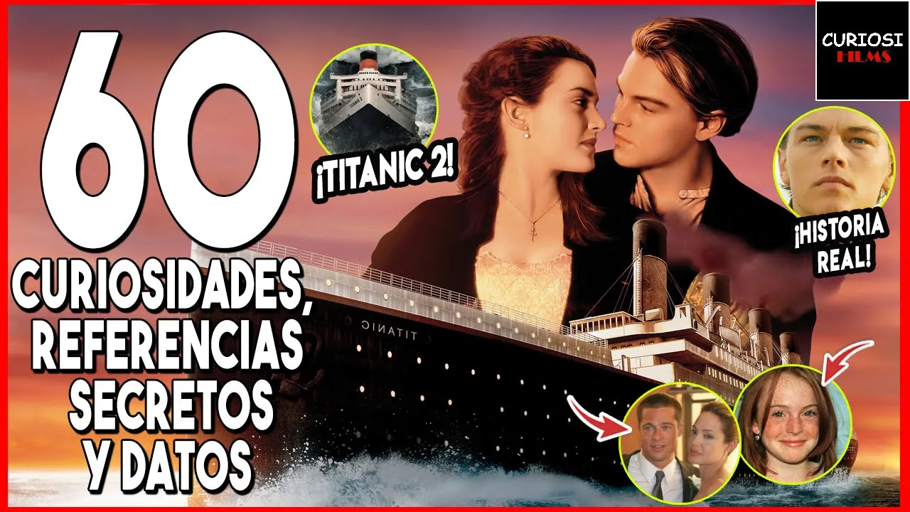 60 CURIOSIDADES TITANIC ???? | TODOS los Datos, Secretos y Referencias | CuriosiFilms