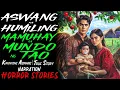 Download Lagu ASWANG NA HUMILING MAMUHAY SA MUNDO NG TAO | Kwentong Aswang | True Story