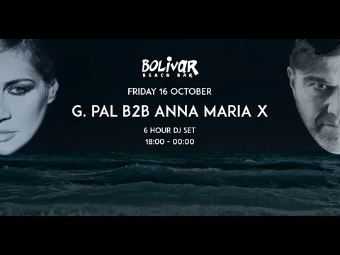 Download MP3 G.Pal b2b Anna Maria X @ BolivarBeachBar | 16.10.2020