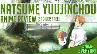 natsume yuujinchou anime review animeeveryday anime reviews