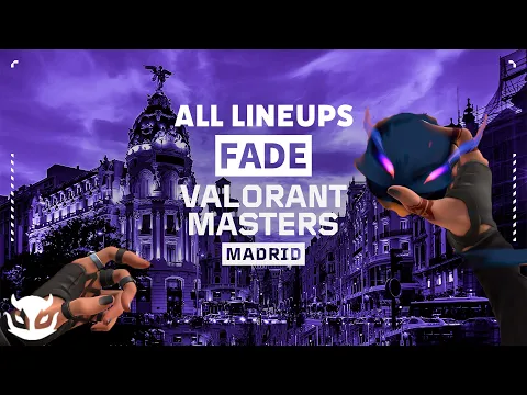 Download MP3 Fade lineups used by pros in VCT 2024 Masters Madrid【 VALORANT Haunt 】