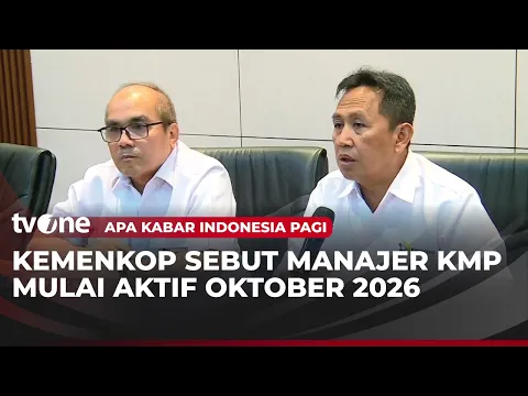 Calon Manajer KDKMP Akan Ditempatkan di Lokasi yang Sudah Ditentukan