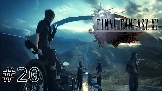 Final Fantasy XV Part 20 Reunited 