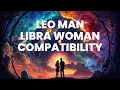 Leo Man and Libra Woman Compatibility A Dynamic Duo of Passion and Harmony