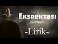 Download Lagu Ocan Siagian feat Okin - Ekspektasi (Lirik)