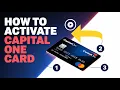 How to Activate Your Capital One Debit Card - Step by Step