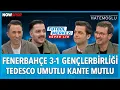Lagu Fenerbahçe - Gençlerbirliği Maç Sonu | Ersin Düzen, Yağız Sabuncuoğlu, Veli Yiğit, Erbatur Ergenekon