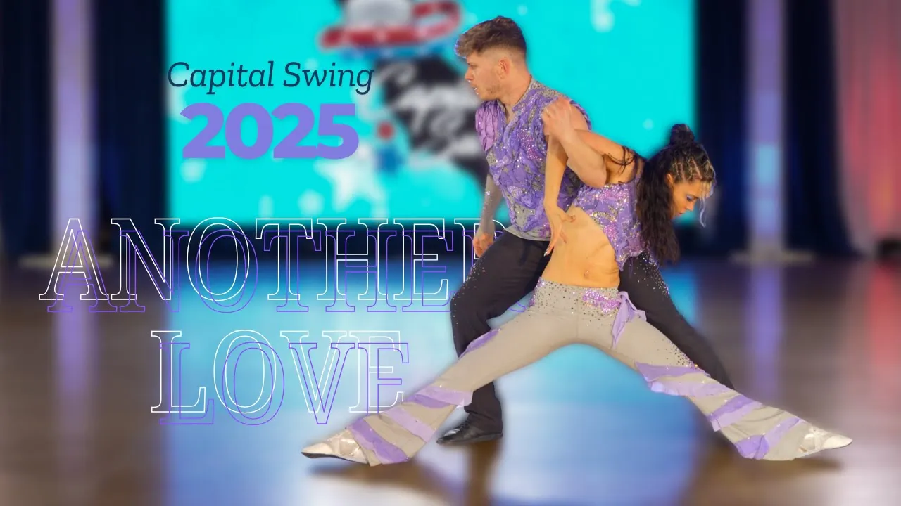 Thibault & Nicole Ramirez - "Another Love" - 1st Place Showcase Capital Swing 2025