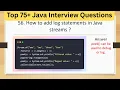 Top 75 Tricky Java Interview Questions - How to add log statements in Java streams