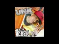 Unk - Walk It Out (Clean)