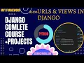 Django URLS VIEWS in Django
