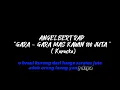 Download Lagu Angelbert Rap '' GARA - GARA MAS KAWIN 100 JUTA '' ( KARAOKE )