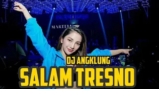 Download DJ angklung salam tresno MP3