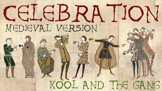 CELEBRATION | Medieval Bardcore Version | Beedle the Bardcore vs Kool & The Gang