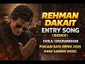 Lagu Rehman Dakait Entry Song (REMIX) – Fa9la | Dhurandhar | Punjabi Bass Remix 2025 | Manu Sandhu Music