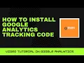 Google Analytics Tutorial - Installing New Google Analytics Tracking Code