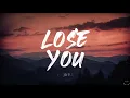 Afrojack, James Arthur - Lose You (Lyrics)