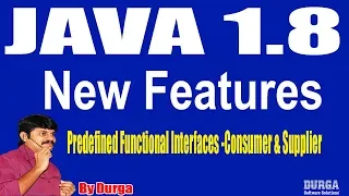 Java 1 8 New Features Predefined Functional Interfaces Consumer Supplier - 24 by Durga Sir