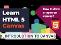 1 Introduction To HTML 5 Canvas Draw Shapes using Canvas HTML Canvas Tutorial HINDI