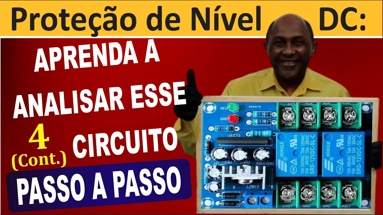 Proteção de Nível DC: Aprenda a Analisar esse Circuito Passo a Passo (Vídeo 4)