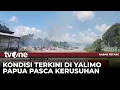 Kios dan Rumah Warga Rata Dengan Tanah Pasca Kerusuhan di Yalimo Papua | Kabar Petang tvOne