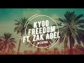 Kygo  Freedom ft  Zak Abel 1 Hour Version
