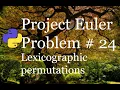 Project Euler Problem 24 - Lexicographic Permutations