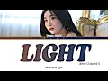 Lagu KWON EUN BI 'LIGHT' Lyrics (KPOP CTzen OST) (Color Coded Lyrics 가사)