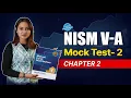 NISM 5A Mock Test Chapter 2 Mock Test Paper for NISM Certification Mutual Fund Exam 2026
