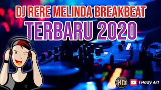 Download VIRAL  ! DJ RERE MELINDA TERBARU 2020 || Hady Art MP3