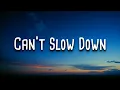 Download Lagu Can’t Slow Down | Official Lyric Video - Best love Song ever