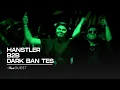 Download Lagu Dark Ban Tes B2B Hanstler | U-Guest #78
