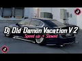 DJ OLD DAMON VACATION V2 X RIVER FLOW S IN YOU X ZUNEA - ZUNEA | STYLE GAMELAN | BY Dj pinpin ! 