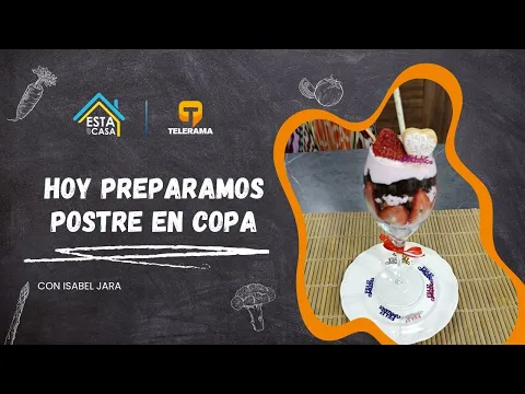 Hoy preparamos postre en copa