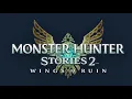 Download Lagu Monster Hunter Stories 2 OST - Rutoh Village