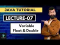 Java Tutorial For Beginners 7 - Variable Float Double