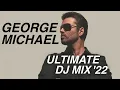 Download Lagu The Ultimate George Michael DJ Mix #dj #georgemichael
