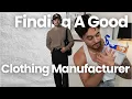 How to Find a Good Clothing Manufacture on Alibaba Tutorial Ep 10