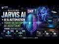 TITLE JARVIS AI Series Day 1 Build Python Voice Assistant from Scratch Speech Engine Setup