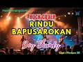 Lagu RINDU BAPUSAROKAN - BOY SHANDY (ROCK VERSION) Lagu Minang Populer | by MINANGKAN BANA
