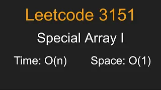 Special Array I - Leetcode 3151