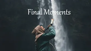 Download Final Moments - Eleven Kingdoms  | Ambient | Atmospheric - Relaxing Chill MP3