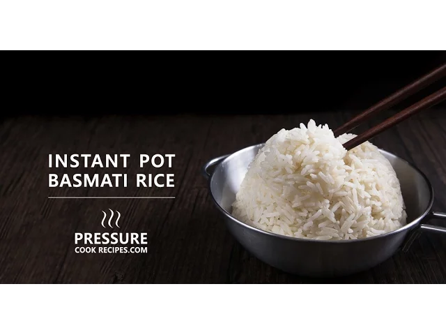 Instant Pot Basmati Rice Recipe