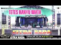 Download Lagu CEK SOUND TENGDUNG // CITRA NADA LIVE REUNI PEMUDA MUARAREJA (MLANYAR) - KOTA TEGAL