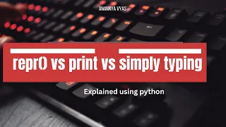 repr vs print vs Simply Typing in Python Explained with Examples representation function