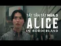 Lagu Quay trở lại THẾ GIỚI TRÒ CHƠI CHẾT CHÓC để ĐỐI ĐẦU TRÙM CUỐI? — ALICE IN BORDERLAND mùa 3