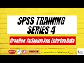 Creating Variables And Entering Data in SPSS