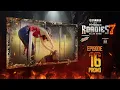 Yamaha Himalaya Roadies | Season 7 | Hell or Heaven | Quarter Final | Episode 16 | PROMO