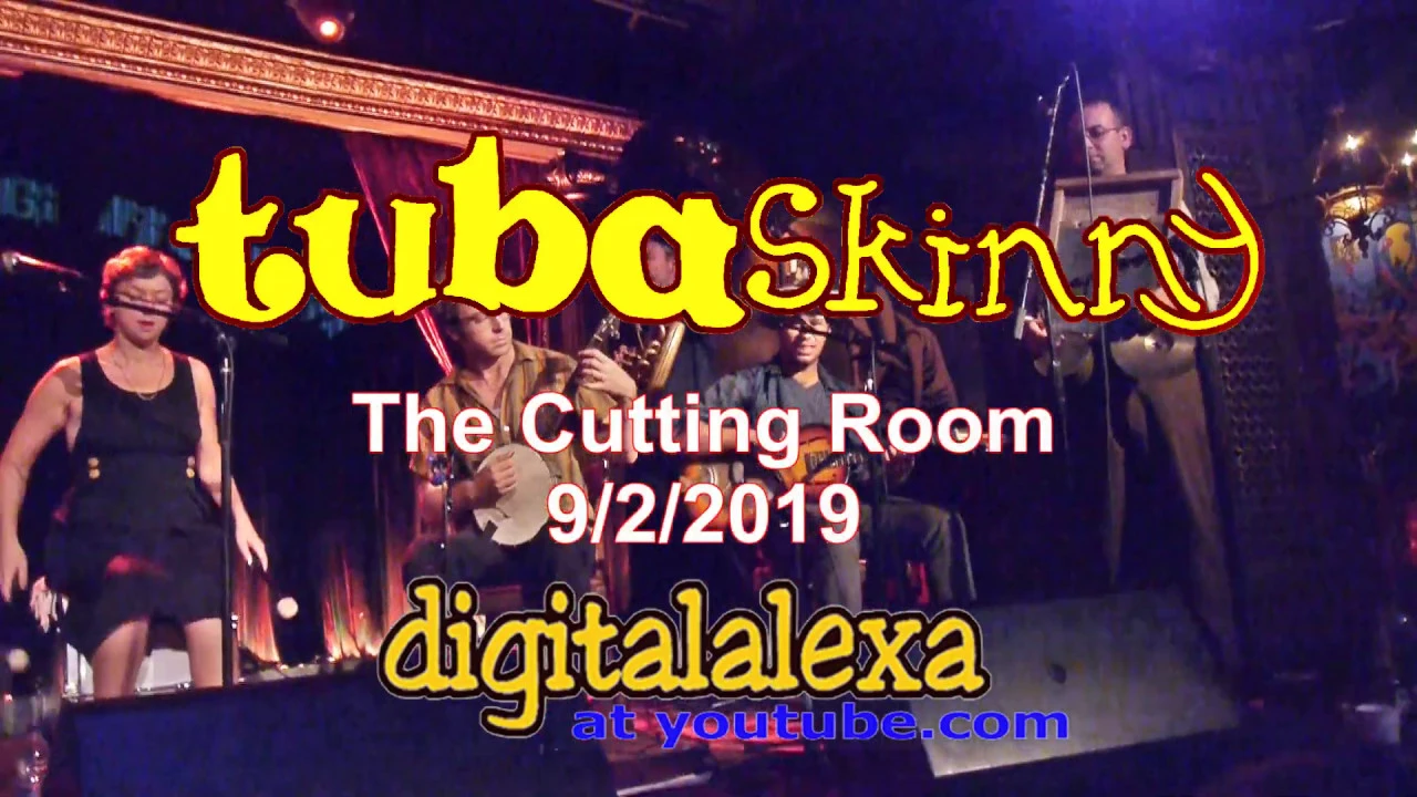 Tuba Skinny -" The Cutting Room" - "Shake It and Break it" - Tip the band at Venmo.com. Tuba Skinny -" The Cutting Room" - "Shake It and Break it" - Tip the band at Venmo.com.