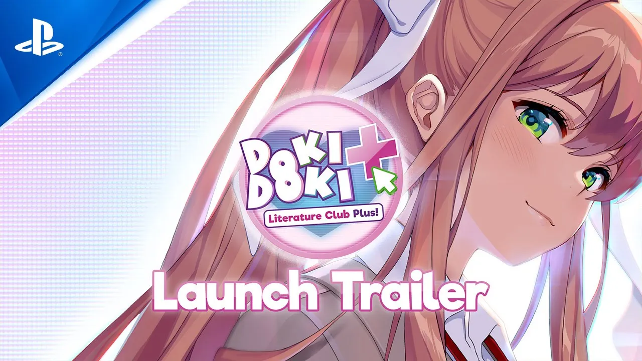 Tráiler de lanzamiento de Doki Doki Literature Club Plus! | PS5, PS4